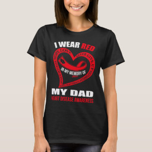 My Memory Of My Dad Heart Disease Awareness T-Shirt