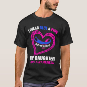 My Memory Of My Daughter Sids Awareness T-Shirt