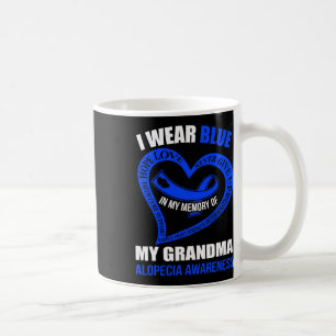 My Memory Of My Grandma Alopecia Awareness  Coffee Mug