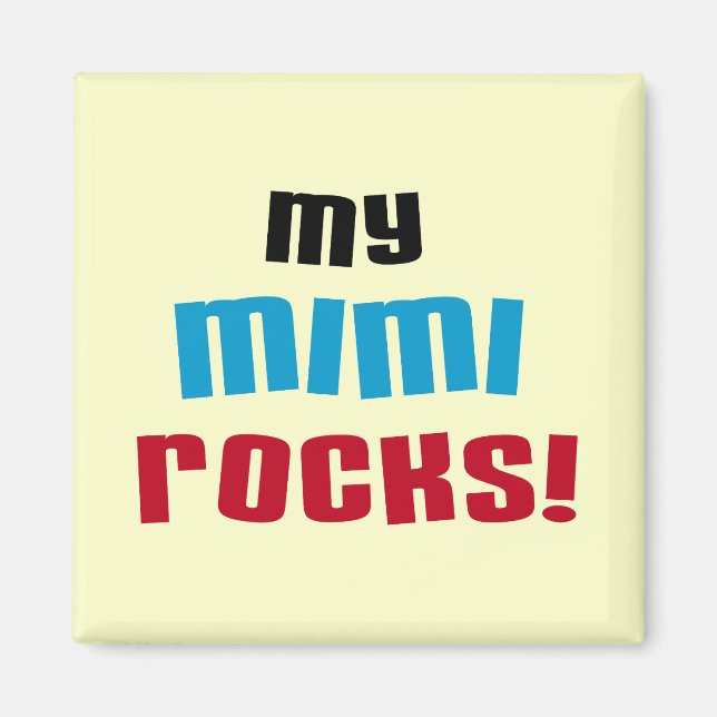 My Mimi Rocks T-shirts and Gifts Magnet (Front)