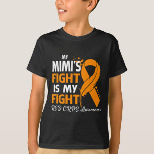 My Mimi's Fight Is My Fight Rsd Crps Awareness Fea T-Shirt