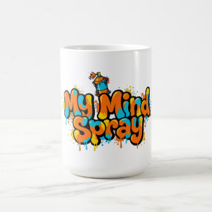 My Mind Spray 90s Hip Hop Urban Streetwear T-Shirt Coffee Mug