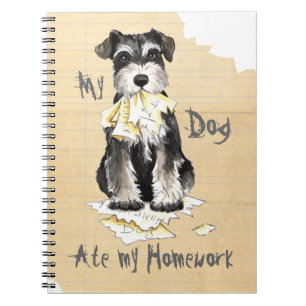 My Miniature Schnauzer Ate My Homework Notebook