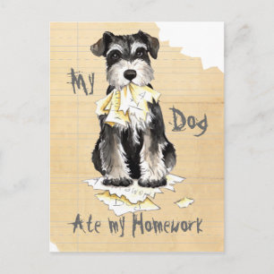 My Miniature Schnauzer Ate My Homework Postcard