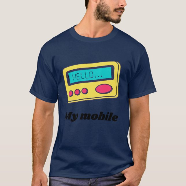 My mobile 90s Style T-Shirt (Front)