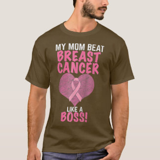 My Mom Beat Breast Cancer Survivor Awareness Pink  T-Shirt