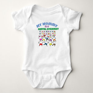 My Mom Dental Hygienist ll  Baby Bodysuit
