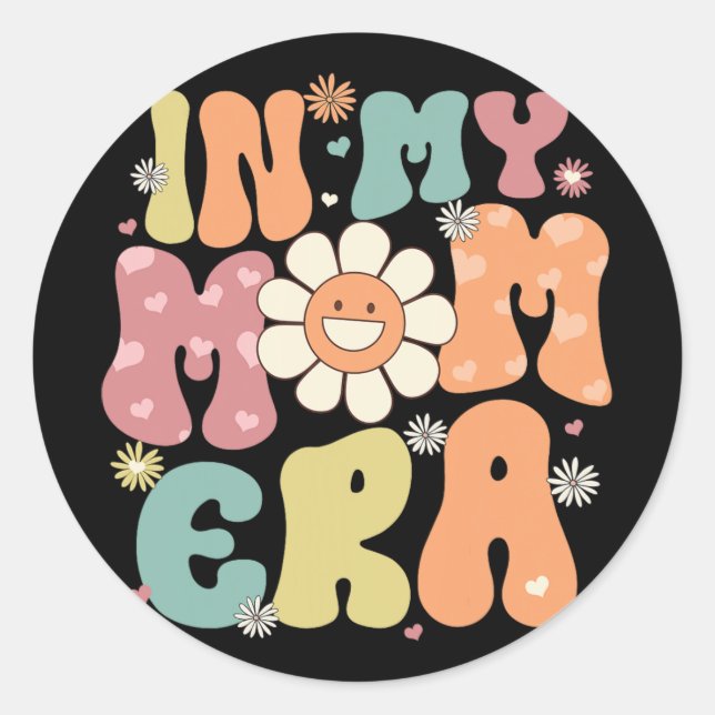 My Mom Era Retro Groovy Mama Women Mothers Day  Classic Round Sticker (Front)