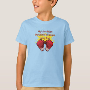 My Mom Fights Parkinsons T-Shirt