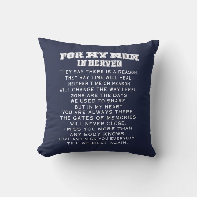 My Mom In Heaven Throw Pillow (Front)