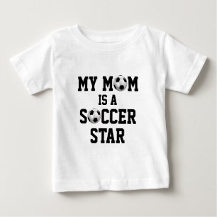 My Mom is a Soccer Star Soccer Ball Baby T-Shirt