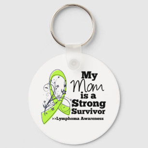 My Mom is a Strong Survivor of Lymphoma Keychain