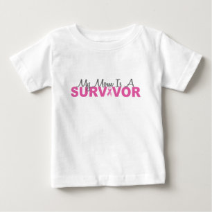 My Mom Is A Survivor (Breast Cancer Pink Ribbon) Baby T-Shirt
