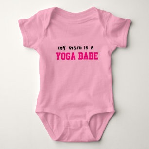 My Mom is a YOGA BABE Baby Bodysuit