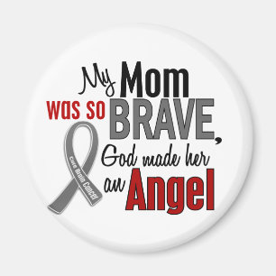 My Mom Is An Angel 1 Brain Cancer Magnet
