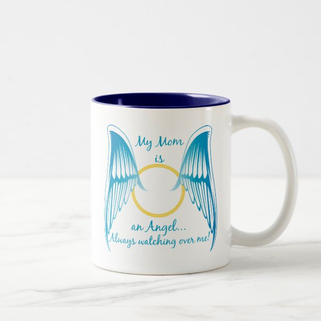 My Mom is an Angel Two-Tone Coffee Mug (Right)