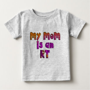 "My Mom is an RT" Dog & Kids T-Shirts