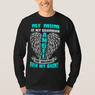 My Mom Is My Guardian Angel She Watches Over My Ba T-Shirt