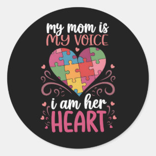My Mom Is My Voice Autism Autistic Awareness Classic Round Sticker