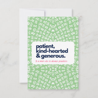 My Mom is Priceless-Patient, Kind & Generous Thank You Card