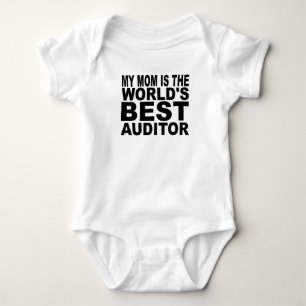 My Mom Is The World's Best Auditor Baby Bodysuit