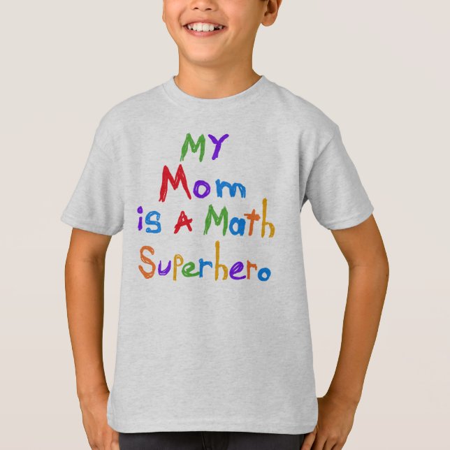My Mom Math Superhero T-shirts and Gifts (Front)