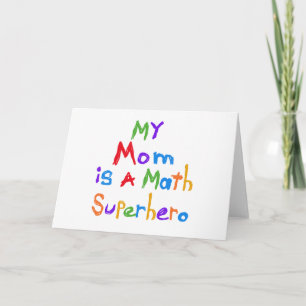 My Mom Math Superhero T-shirts and Gifts Card