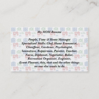 My Mom Resume Business Calling Card house car bike