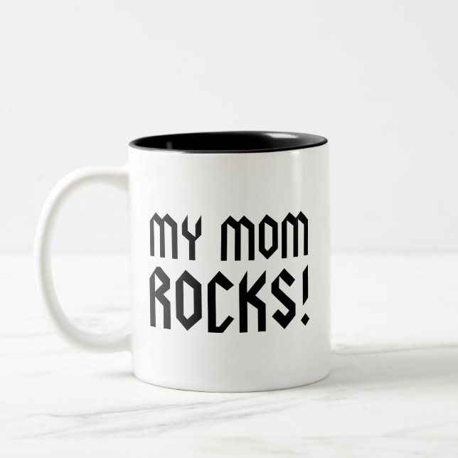 My Mom Rocks! Coffee Mug (Left)