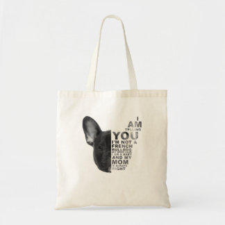 My Mom Said I Am A Baby Mother'S Day French Bulldo Tote Bag