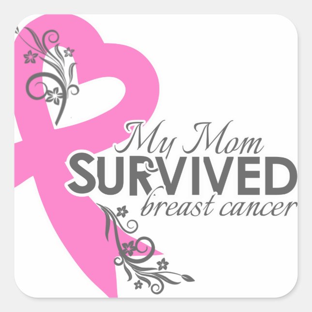 My Mom Survived Breast Cancer Square Sticker (Front)