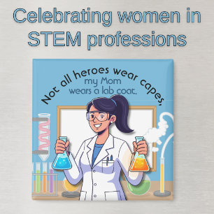 My Mom Wears A Lab Coat Magnet