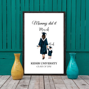 My Mommy Graduated, Mommy Did It! Poster