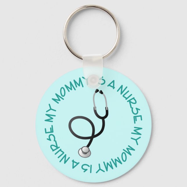My Mommy Is A Nurse Gift Tee Keychain (Front)