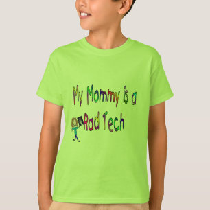 My mommy is a Rad Tech (Kids Shirts) T-Shirt