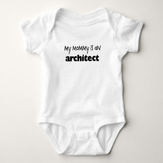 My Mommy is an Architect Baby Bodysuit