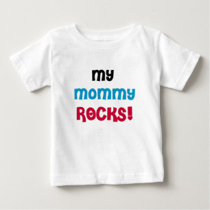 My Mommy Rocks Baby T-Shirt
