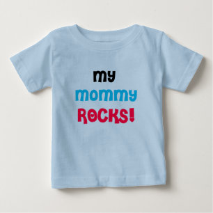 My Mommy Rocks Baby T-Shirt