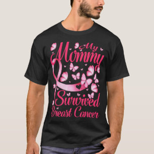 My Mommy Survived Breast Cancer Awareness Survivor T-Shirt