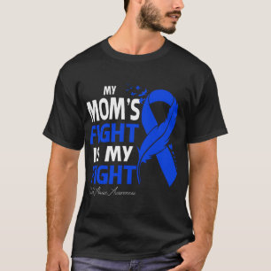 My Mom's Fight Is My Fight Child Abuse Awareness F T-Shirt