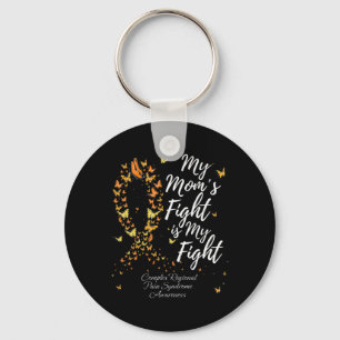 My Mom's Fight Is My Fight Crps Awareness  Keychain