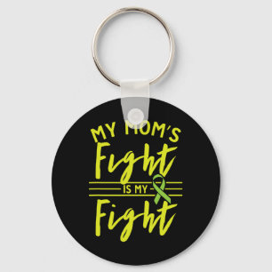 My Mom's Fight Is My Fight Kidney Disease Awarenes Keychain