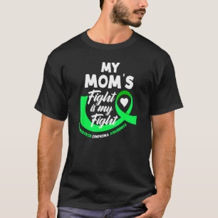 My Mom's Fight Is My Fight Non-Hodgkin Lymphoma T-Shirt