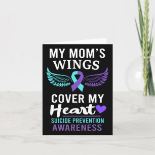 My Mom's Wings Cover Heart Suicide Awareness Ribbo Card