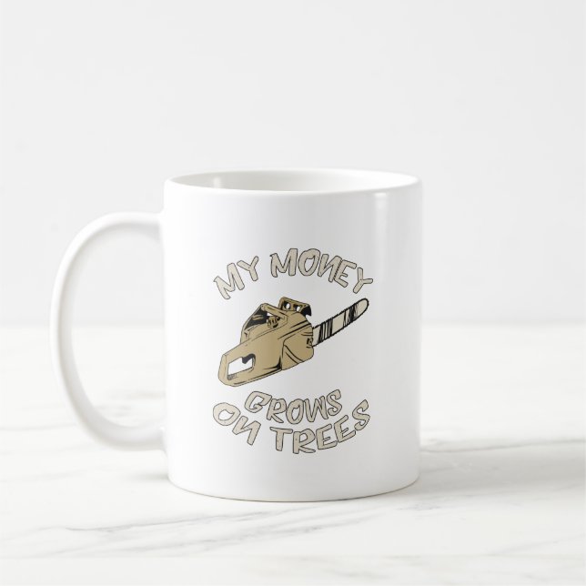 My Money Grows On Trees Coffee Mug (Left)