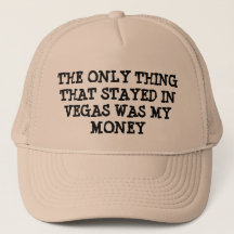 mY mONEY sTAYED iN vEGAS