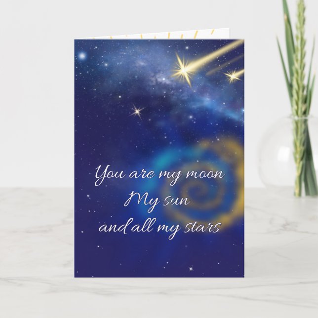 my moon my sun and all my stars greeting card (Front)