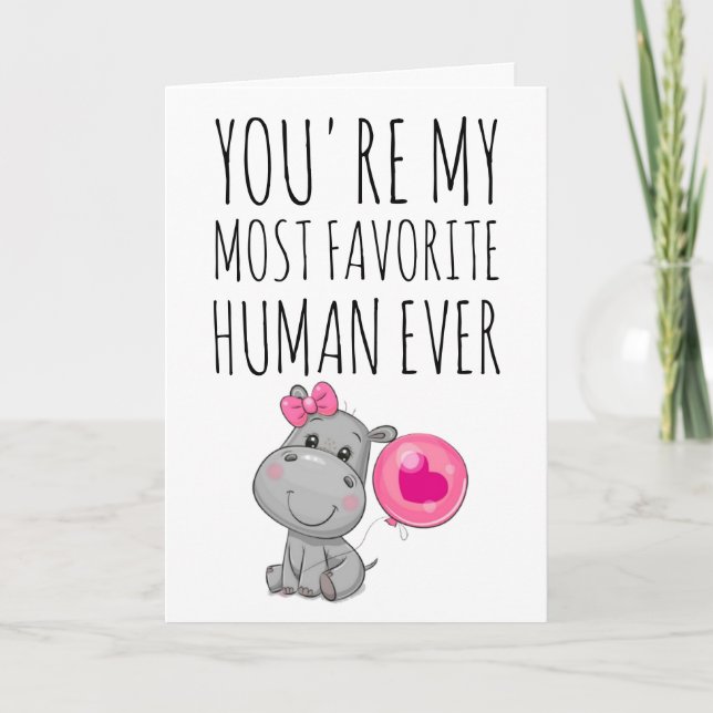 My Most Favourite Human | Valentines Day Holiday Card (Front)
