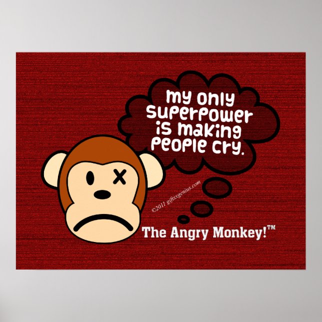 My most powerful superpower is making people cry poster (Front)