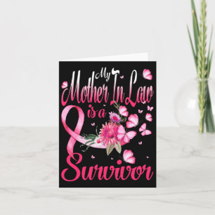 My Mother In Law Is A Survivor Butterfly Breast Ca Card